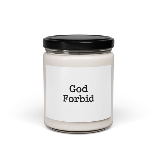 God Forbid Soy Candle | Sarcastic Office Humor, Minimal 90s Typewriter